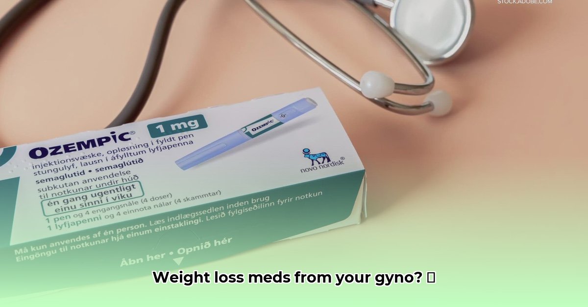 can-a-gyno-prescribe-weight-loss-meds